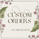 CUSTOM ORDERS +ADD-ONS + UPGRADES image 0